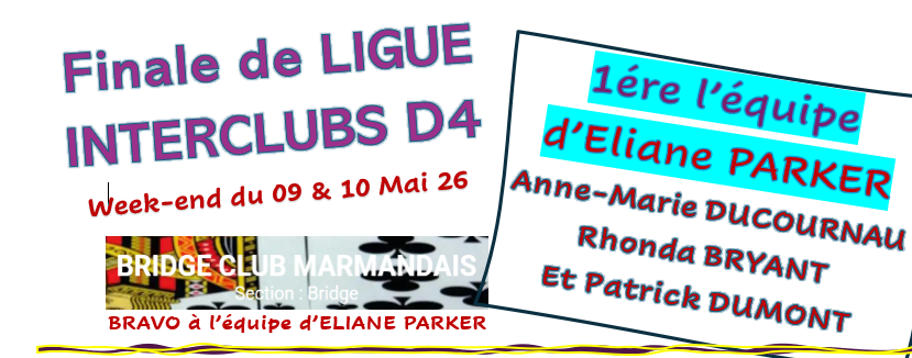 Finale de ligue d'interclubs D4 le w-e du 9 & 10 mai 2026