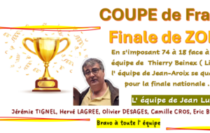 Finale de ZONE de la COUPE de FRANCE le w-e du 30 &amp; 31 Mai 2026