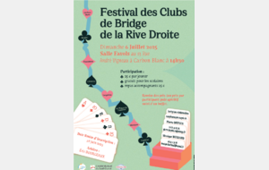 FESTIVAL des Clubs de Bridge de la Rive Droite