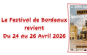 5éme FESTIVAL de BORDEAUX du 24 au 26 Avril 2026