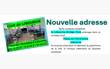Le Club de LIBOURNE a une nouvelle adresse
