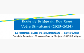 SIMULTANE DU ROY RENE des écoles de Bridge