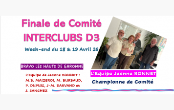 Finale d'INTERCLUBS D3 (18 &amp; 19 /04/2026)