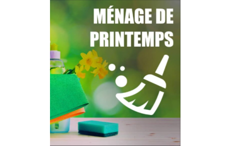 NETTOYAGE DE PRINTEMPS