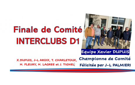 Finale de Comité "Interclubs D1"