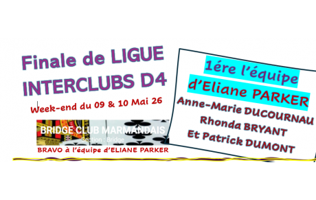 Finale de ligue d'interclubs D4 le w-e du 9 &amp; 10 mai 2026