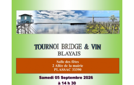 Festival du Blayais " Bridge &amp; Vin" le 5 Septembre 2026